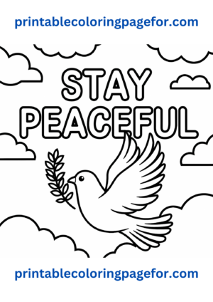 🌿💖 Top Stay Peaceful Coloring Page for Kids, Families, and Teachers 🌿