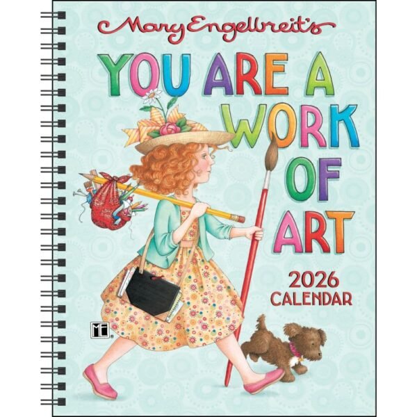 Mary Engelbreits You are a Work of Art 2026 Engagement Planner
