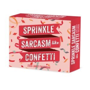 Spread Sarcasm Like Confetti 2026 Desk Calendar